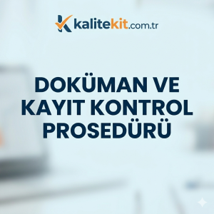 1. Doküman ve Kayıt Kontrol Prosedürü